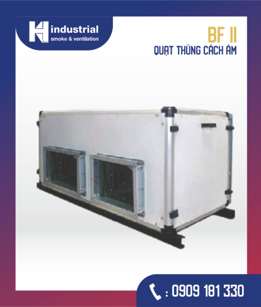 BF II Quạt thùng cách âm
