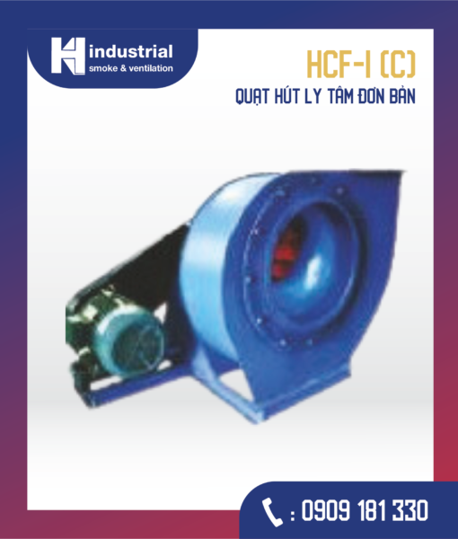 HCF Quạt hút ly tâm đơn bản - Loại HCF-I (C)