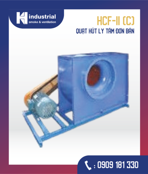 HCF Quạt hút ly tâm đơn bản - Loại HCF-II (C)