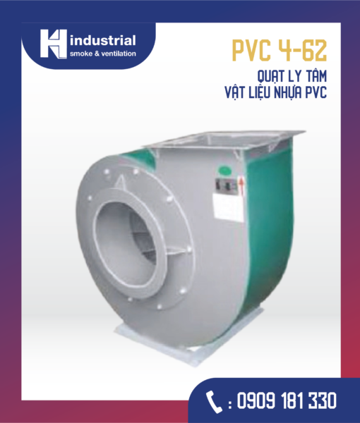 PVC4-62 Quạt ly tâm bằng vật liệu nhựa PVC